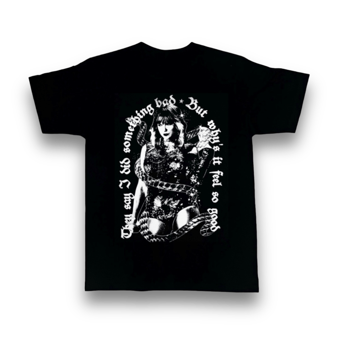 I Did Something Bad t-shirt